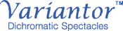 Variantor -Dichromatic Spectacles-